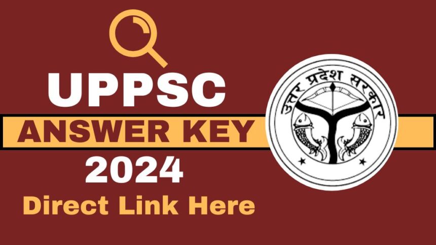 UPPSC 2024 Prelims Paper Answer Key