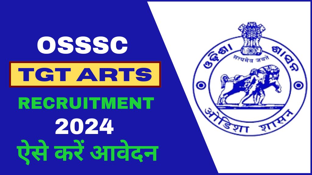 OSSSC TGT Arts Recruitment 2025