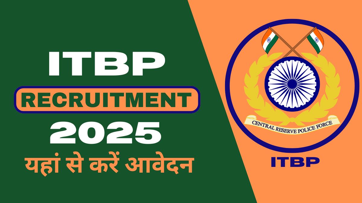 ITBP Bharti Notification 2025