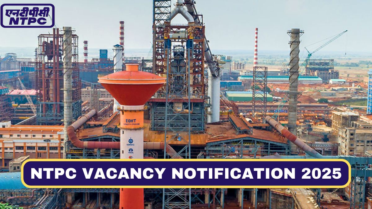 NTPC Vacancy Notification 2025