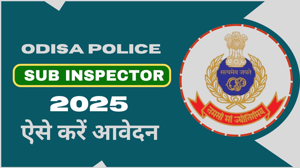 Odisha Police SI Job Notification 2025