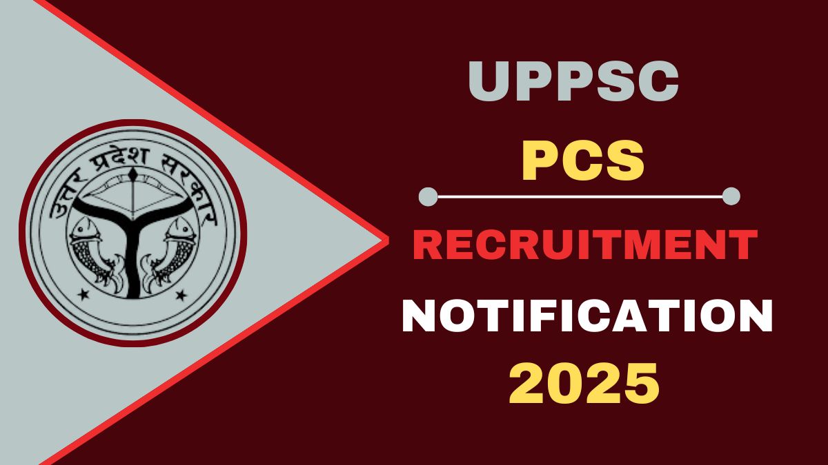 UPPSC PCS Bharti Notification 2025