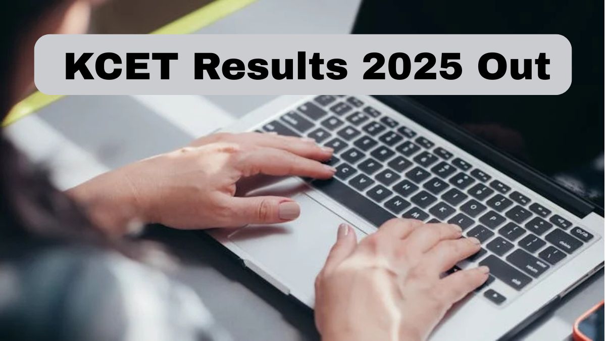 KCET Results 2025 Out